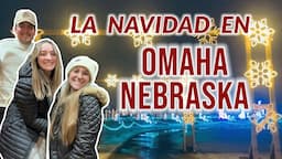 ¿CÓMO ES OMAHA NEBRASKA DURANTE NAVIDAD?