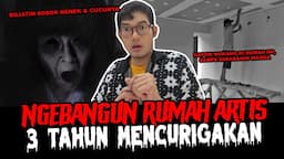 WARGA RESAH SAMA RUMAH ARTIS INI - TC