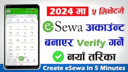 eSewa Account Kasari Banaune | How To Create And Verify eSewa Account In 5 Minutes? eSewa Id 2023