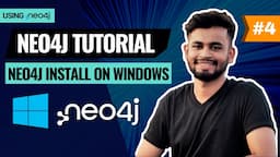 Install Neo4j on Windows PC | Neo4j Desktop Installation Guide