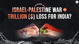 Is Israel-Palestine War Destroying a Trillion Dollars for India? | Economics of IMEC