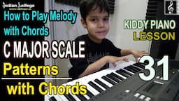 This Exercise will improve Rhythm in Beginners| Lesson 31|Piano Melody and Chords| Indian Solfege