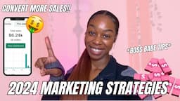 HOW TO MARKET YOUR BUSINESS 2024 | 7 SIMPLE WAYS TO INCREASE SALES | *MY SECRETS TO SUCCESS*