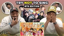 BTS try not to sing challenge (REACTION)