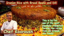 Persian Rice with Broad Beans and Dill Recipe I Baghali Polo I Tzatziki I باقالی پلو ته چین و ماست و