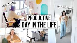 DAY IN THE LIFE ✨ Life Admin & Productive Podcasting