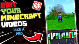 How to edit Minecraft videos in kinemaster like a pro || kinemaster video editing tips & tricks