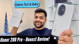 Honor 200 Pro Unboxing & Review with Detailed Camera Test - Good Phone But.....