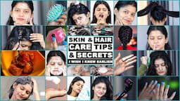 15 Skin & Hair Care Tips for the Perfect Glow & Healthy Hair ! Don't miss these game-changing secret