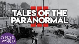 Tales of the Paranormal III