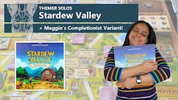 Themer Solos | Stardew Valley Board Game Review | + Maggie's Epic Completionist Campaign Variant!