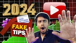 10 SECRET YouTube TIPS 2024 | No More TAGS❌KEYWORDS❌ And...  | Channel का MOYE MOYE मत होने दो !