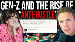 Gen-Z and The Rise of "Anti-Hustle" (Sophia Money-Coutts)