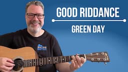 Learn Green Day's "Good Riddance" - Step by Step Guitar Tutorial