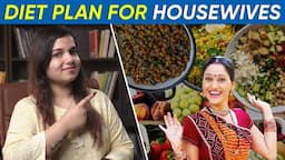 Weight Loss Diet Plan for Housewives in Hindi | Diet Plan for Indian Women by I'MWOW