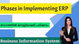 Phases/Steps in implementing ERP|ERP|Business Information System|Malayalam Tutorial