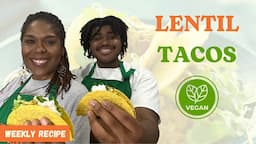 Lentil Tacos (+ Guacamole & Pico de Gallo) | Plant-Based Recipe Series with Dr. Monique