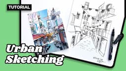 Urban Sketching Tutorial