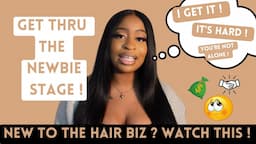 STOP BEING AFRAID !! | 5 Tips on Starting A New Hair Business | Getting Over The Newbie Stage