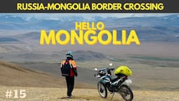 #15 Going to MONGOLIA from RUSSIA - Border Crossing Experience | #silkroadtrip