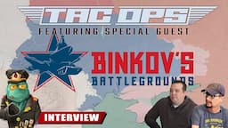 Binkov Battlegrounds on Tac Ops - Covert Cabal Interview