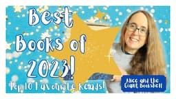 My Top 10 Books of 2023, plus the Best of the Rest! #booktube