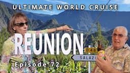 REUNION ISLAND: Ep. 72  Ultimate World Cruise: Waterfalls, Scenic Roads, and Local Culture