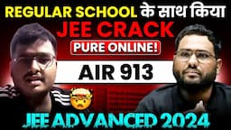 Regular School के साथ किया JEE Crack 😱 PURE ONLINE! 💯JEE ADVANCED | Success Story of SHIVAM MAURYA