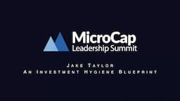 Jake Taylor - An Investment Hygiene Blueprint