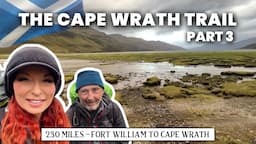 Long distance hiking Scotland | CAPE WRATH TRAIL | Wild camp in thunderstorm!! ⛈️