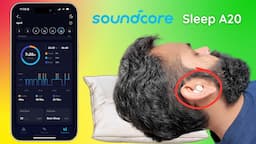 Can earbuds REALLY help you sleep better? SoundCore Sleep A20