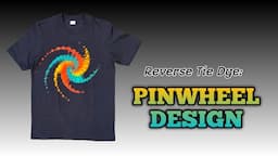 How to make reverse tie dye "Pinwheel" Design