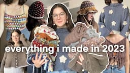 everything i made in 2023 | sentro, crochet, & hand knit! | try-on