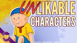 How to Make UNLikable Characters