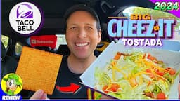 Taco Bell® Big Cheez-It® Tostada 2024 Review 🌮🔔🧀🫓 Now Nationwide! 🤩 Peep THIS Out! 🕵️‍♂️