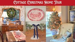 Cozy Vintage Cottage Christmas Home Tour ~ DIY and Shop with me!