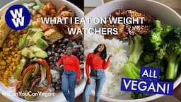 WHAT I EAT ON WEIGHT WATCHERS | 5 VEGAN RECIPES FOR WEIGHT LOSS