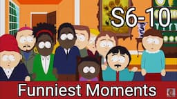 South Park (Funniest Moments) [Seasons 6-10]