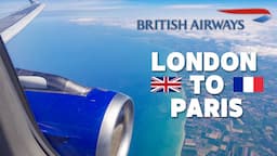 BRITISH AIRWAYS London to Paris Club Europe Business Class A320 | LHR - CDG 🇬🇧🇫🇷🛫