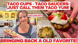 Taco Cups Keto Low Carb - Call Them Taco Delicious!