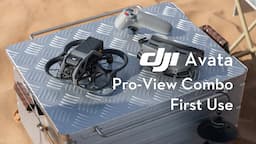 DJI Avata First Use | Get a Feel for Flying!