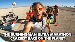 This Race is Bonkers! The Burningman Ultra Marathon-2022