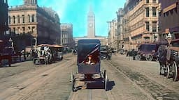 San Francisco 1906 (New Version) in Color [VFX,60fps, Remastered] w/sound design added