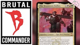 This Deck Is Brutal! | The Beamtown Bullies | Commander Deck | MTG