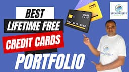 Best Lifetime Free Credit Cards 2024 Portfolio | Lifetime Free Credit Cards Combo