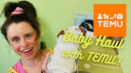 Baby Haul with Temu! Huge Baby Items And Mama Items Under $5 #temureview #temuhaul