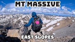 Colorado 14ers: Mt Massive East Slopes (Standard Route) Hike Guide