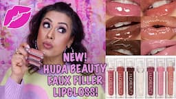 REVIEW: NEW! Huda Beauty FAUX FILLER Lip Glosses