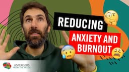 Planning to reduce stress anxiety and burnout