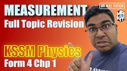 Measurement / KSSM Physics Form 4 Chapter 1 / Mr Ruel Revision Lesson